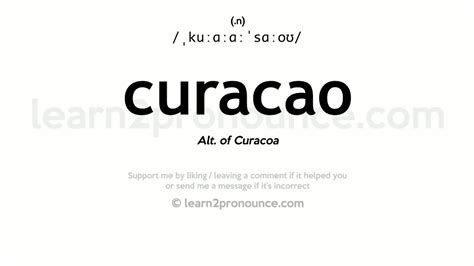 orange curacao pronunciation|Iba pa.